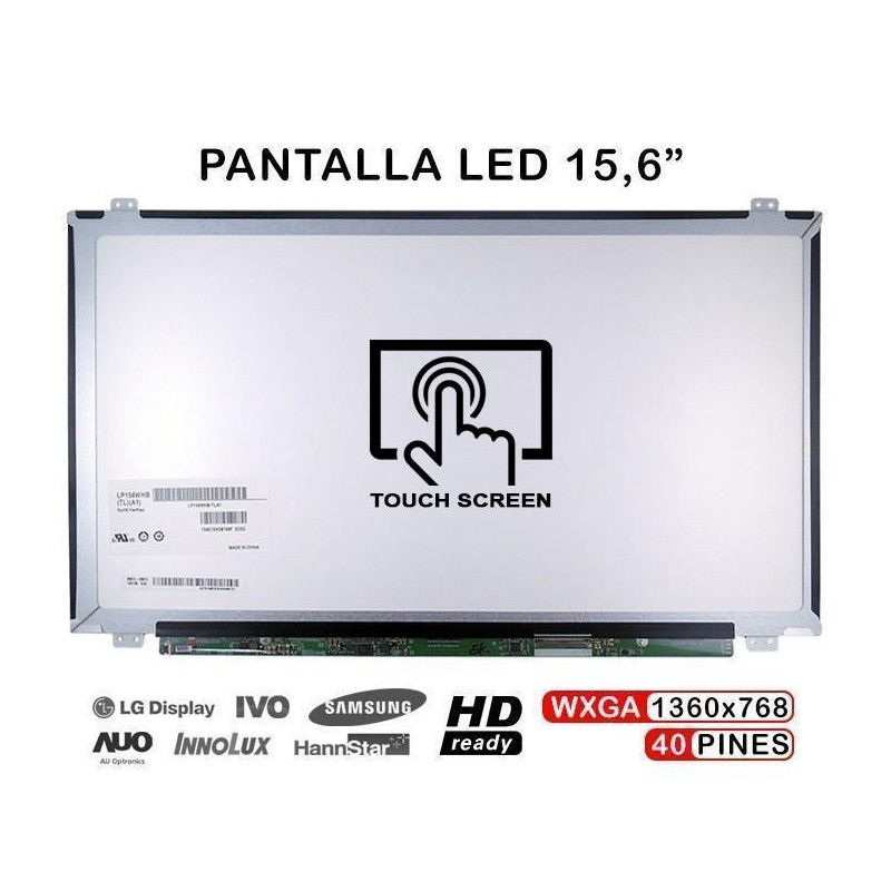 PANTALLA TÁCTIL PARA PORTÁTIL LTN156AT40 15.6" 40 PINS